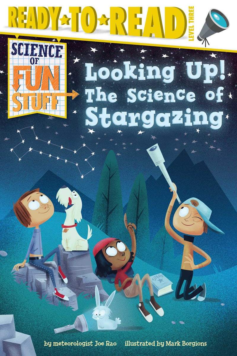 Looking Up!: The Science of Stargazing (Ready-to-Read Level 3)