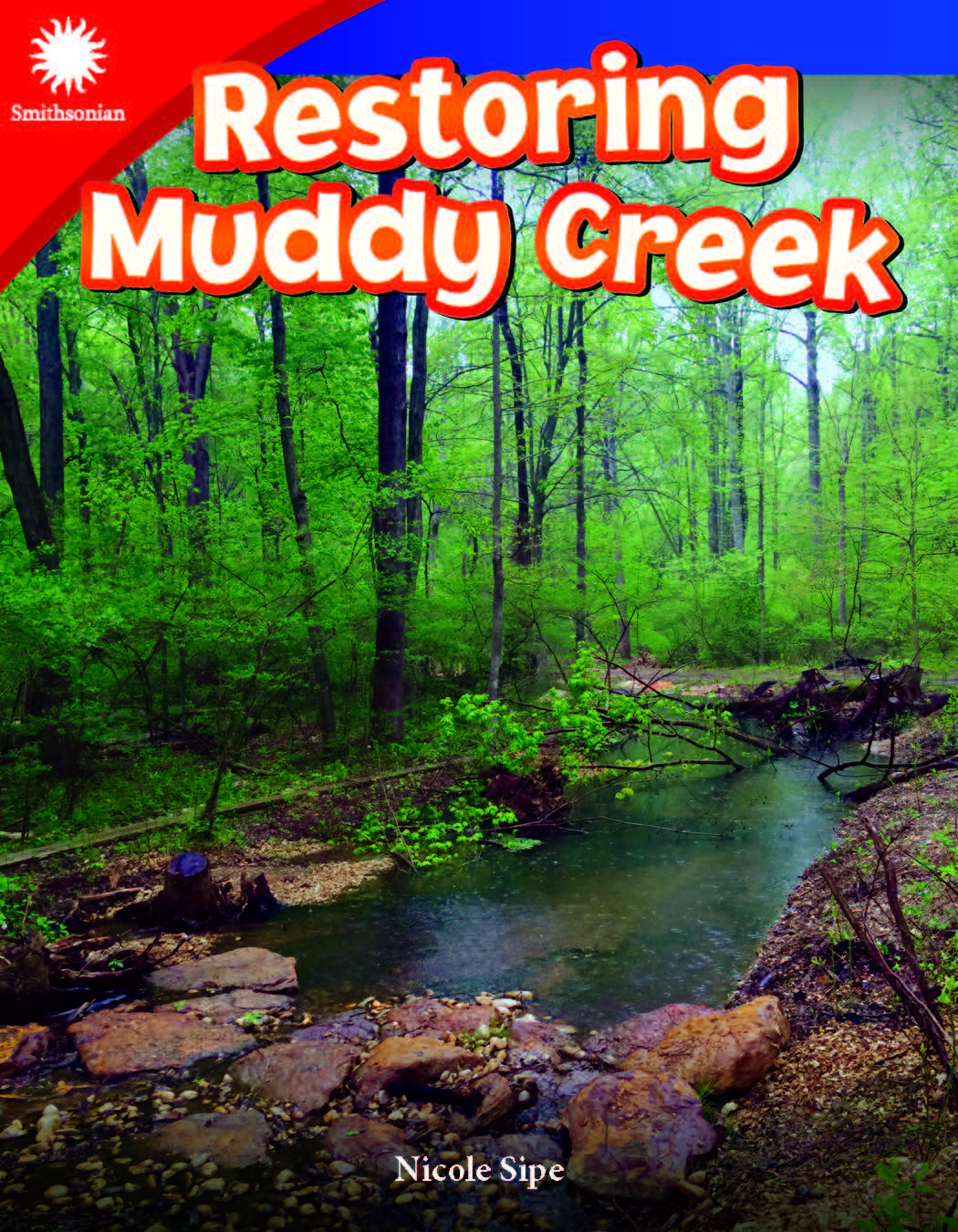 Restoring Muddy Creek (Grade 3)
