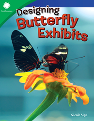 Designing Butterfly Exhibits (Grade 4)