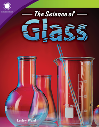 The Science of Glass (Grade 5)