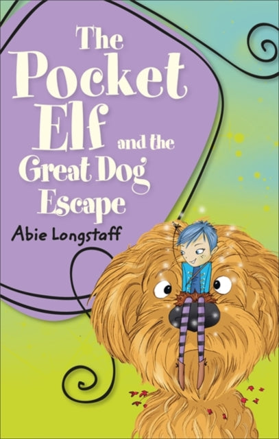 The Pocket Elf and the Great Dog Escape(Reading Planet KS2-Mercury/Brown Book Band)