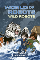 World of Robots: Wild Bots(Reading Planet :Cosmo-Mercury/Brown Book Band)