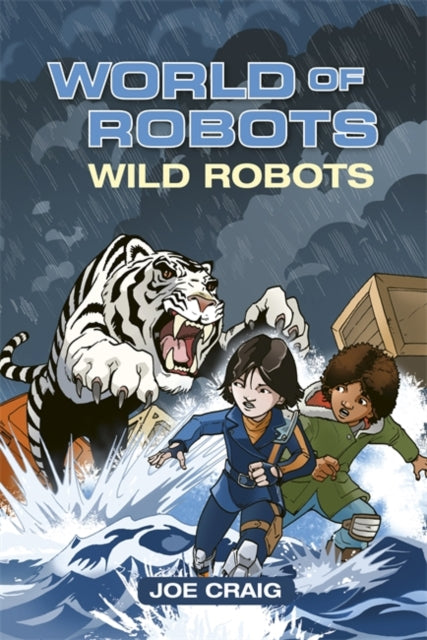 World of Robots: Wild Bots(Reading Planet KS2-Mercury/Brown Book Band)