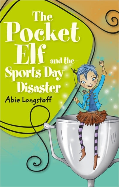 The Pocket Elf and the Sports Day Disaster(Reading Planet KS2-Earth/Grey Book Band)