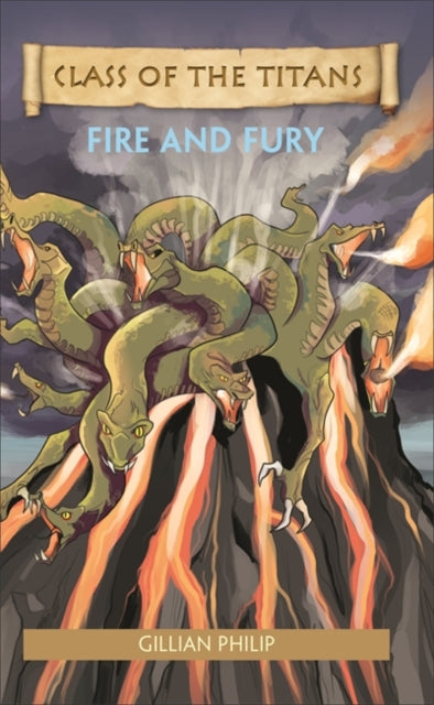 Class of the Titans: Fire and Fury(Reading Planet KS2-Saturn/Dark Blue/Dark Red Book Band)