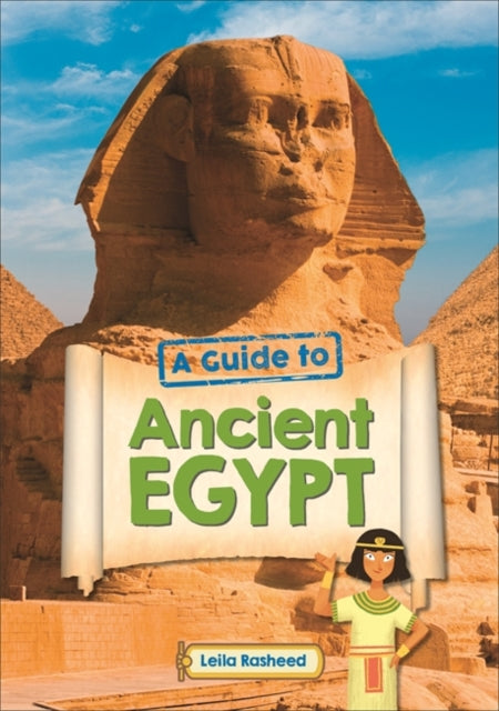 A Guide to Ancient Egypt(Reading Planet KS2-Mars/Grey Book Band)