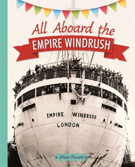 All Aboard the Empire Windrush(Reading Planet KS2-Earth/Grey Book Band)