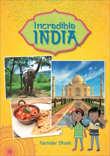 Incredible India(Reading Planet KS2-Earth/Grey Book Band)