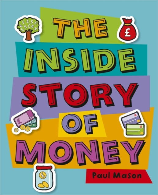 The Inside Story of Money(Reading Planet KS2-Mars/Grey Book Band)