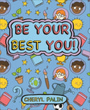 Be your best YOU!(Reading Planet KS2-Jupiter/Dark Blue Book Band)