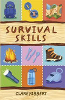Survival Skills(Reading Planet KS2-Saturn/Dark Blue-Red Band)