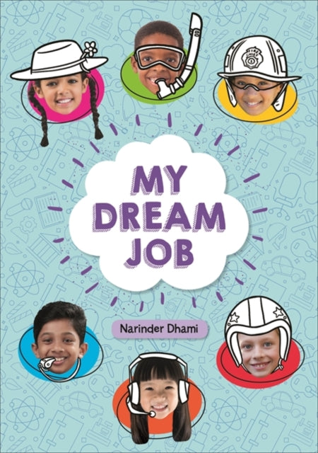 My Dream Job(Reading Planet KS2-Saturn/Dark Blue-Red Band)