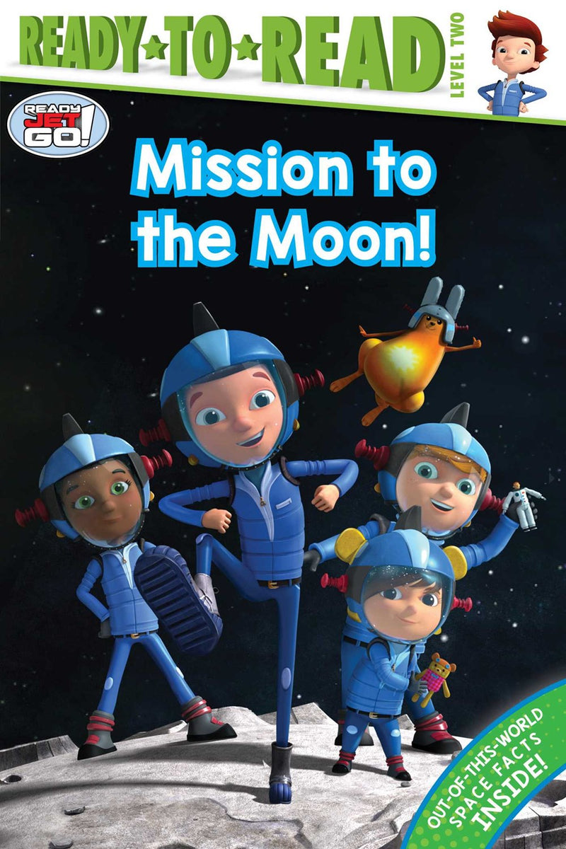 Mission to the Moon!: Ready-to-Read Level 2