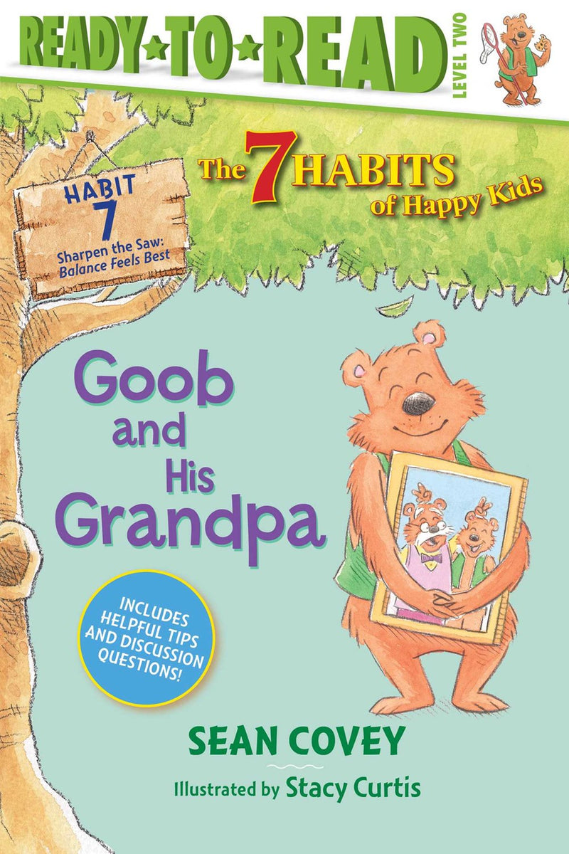 Goob and His Grandpa: Habit 7 (Ready-to-Read Level 2)