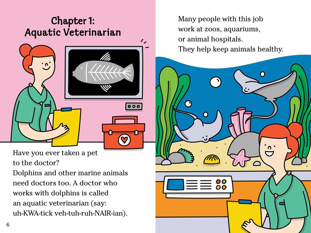 If You Love Dolphins, You Could Be...: Ready-to-Read Level 2