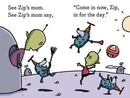 Come In, Zip!: Ready-to-Read Ready-to-Go!