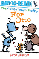 For Otto: Ready-to-Read Pre-Level 1