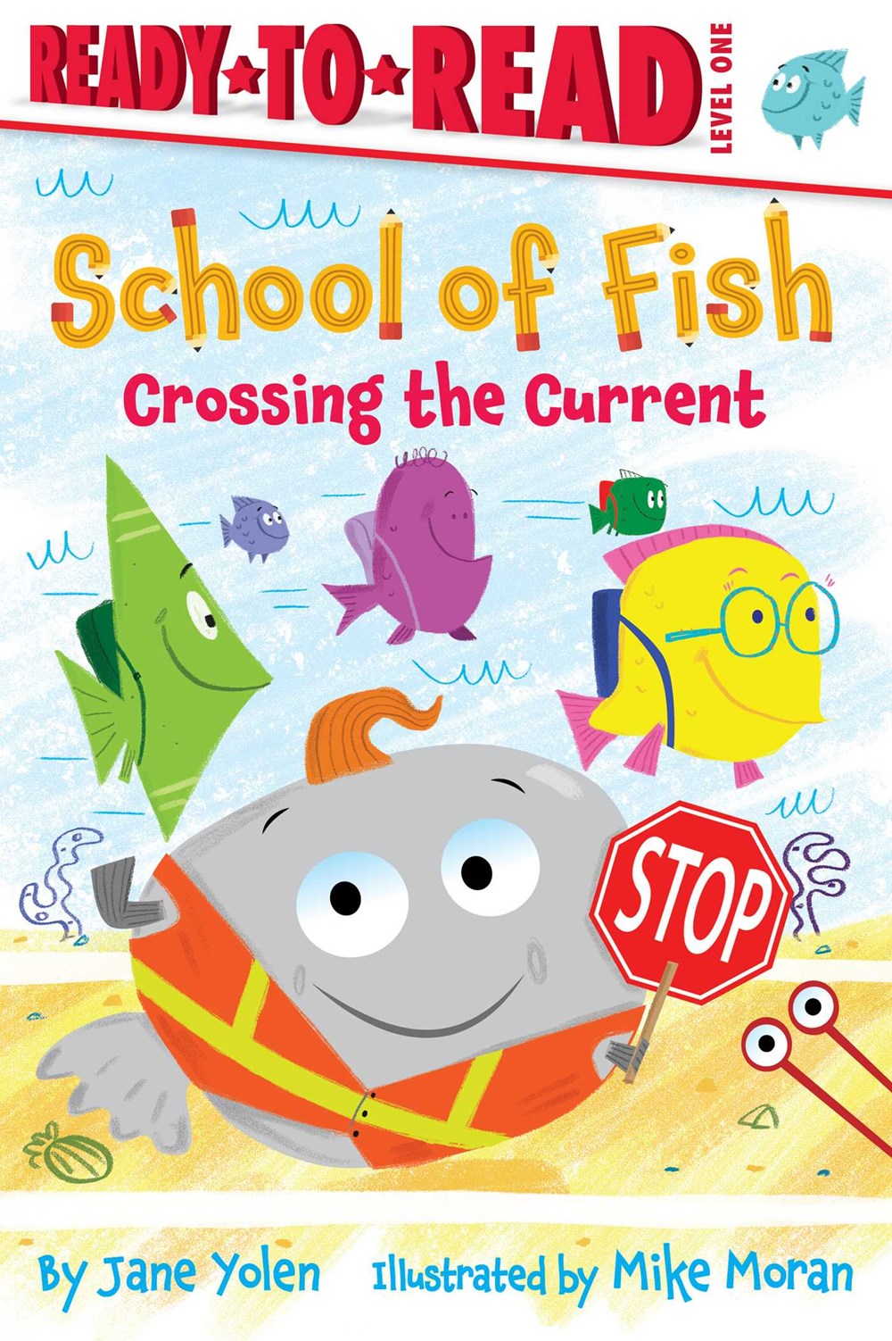 Crossing the Current: Ready-to-Read Level 1