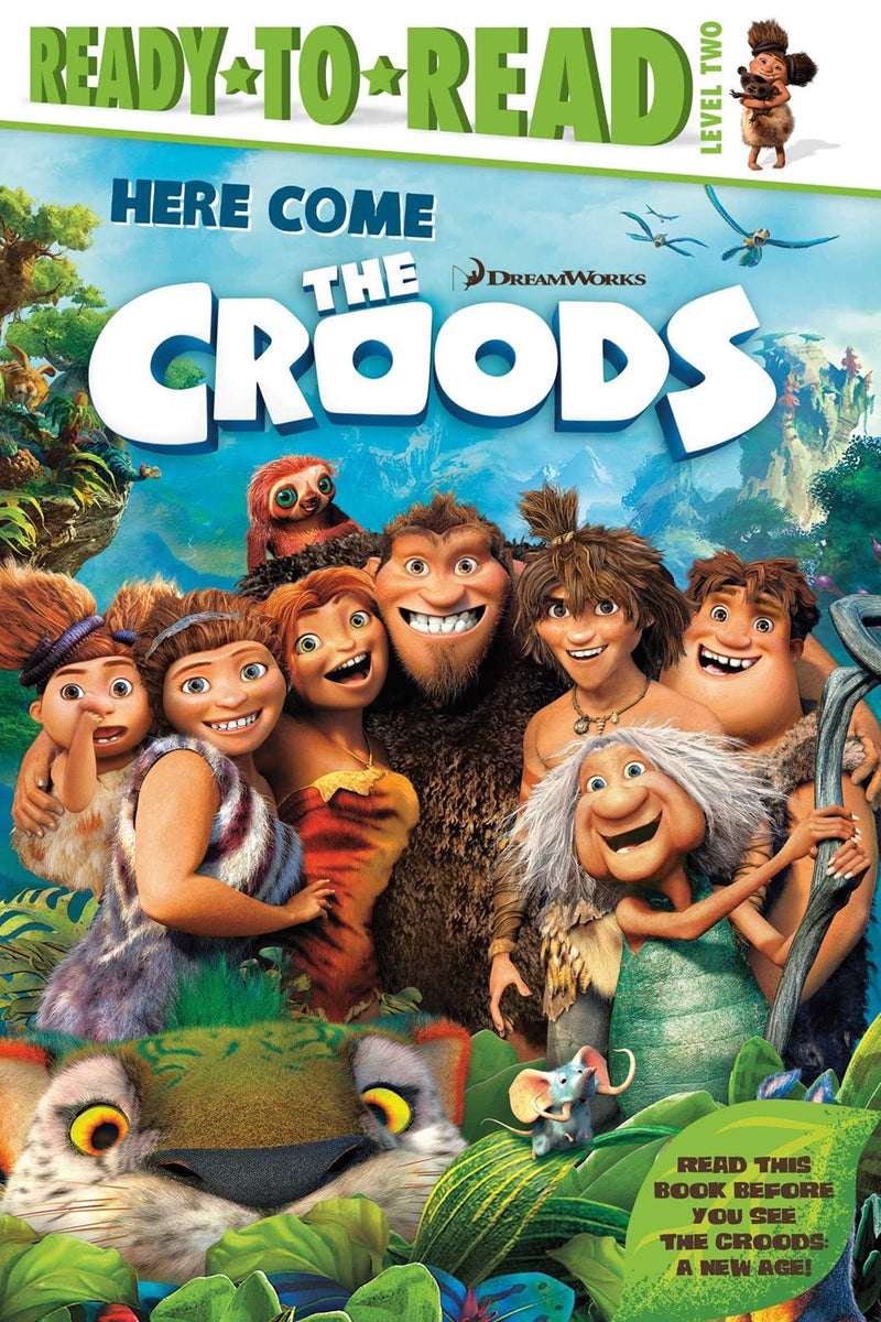 Here Come the Croods: Ready-to-Read Level 2