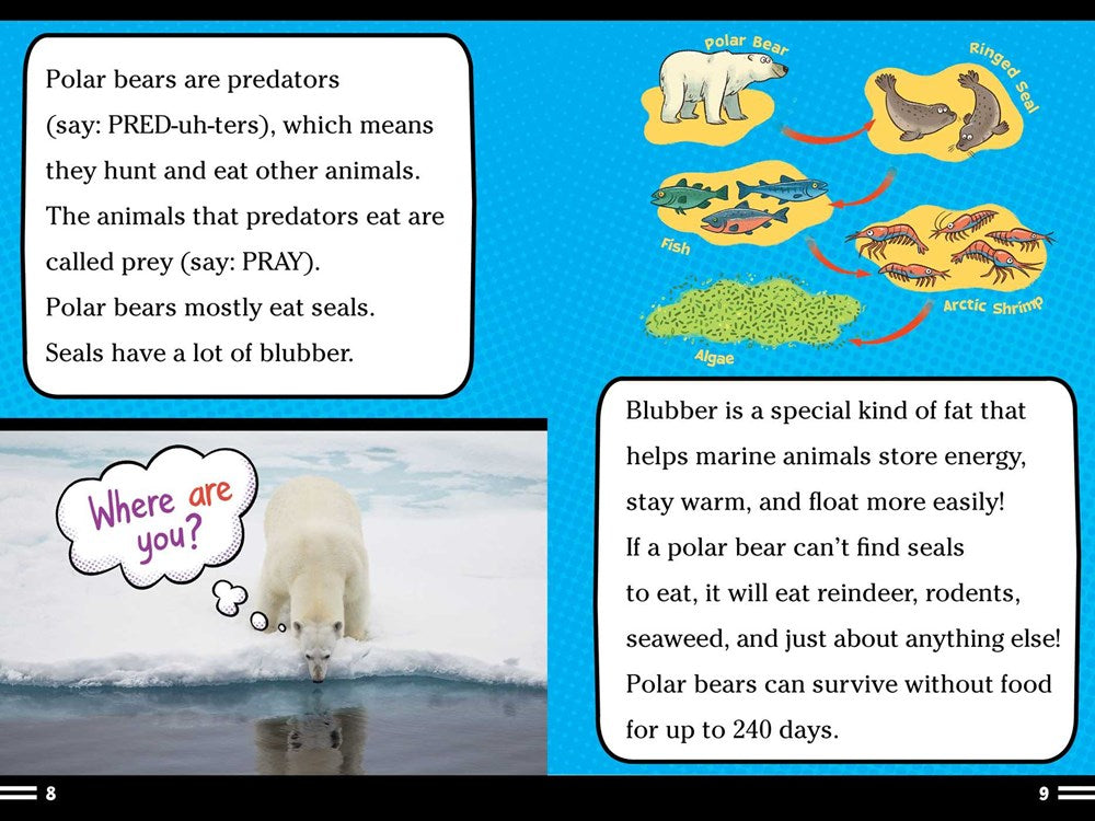 Polar Bear Fur Isn't White!: And Other Amazing Facts (Ready-to-Read Level 2)