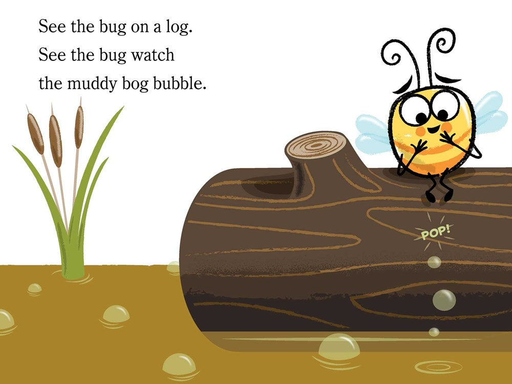 The Bug in the Bog: Ready-to-Read Pre-Level 1
