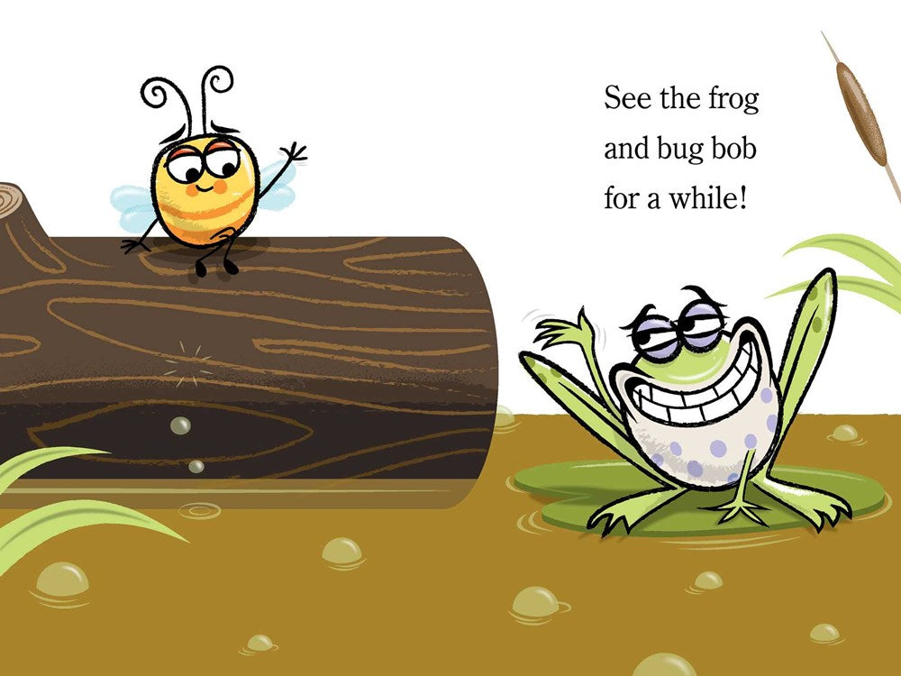 The Bug in the Bog: Ready-to-Read Pre-Level 1