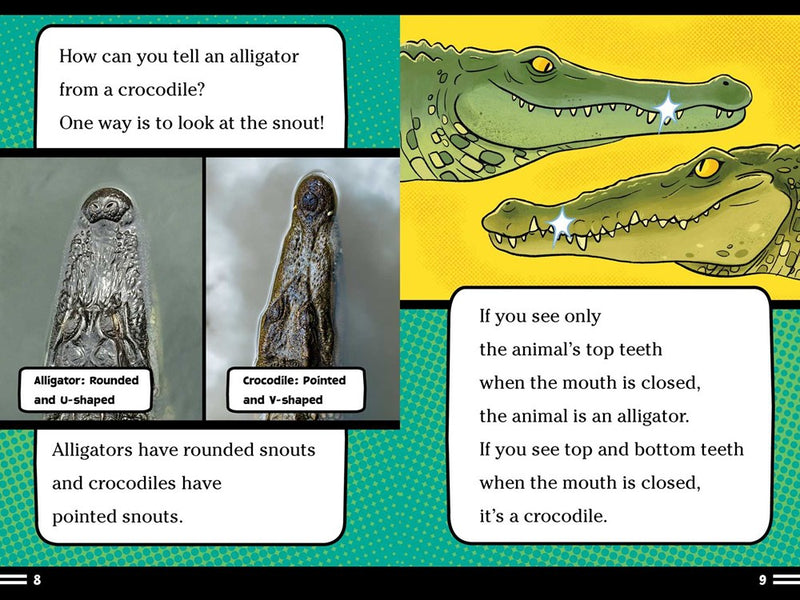 Alligators and Crocodiles Can't Chew!: And Other Amazing Facts (Ready-to-Read Level 2)