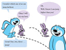 Bunny Will Not Jump!: Ready-to-Read Level 1