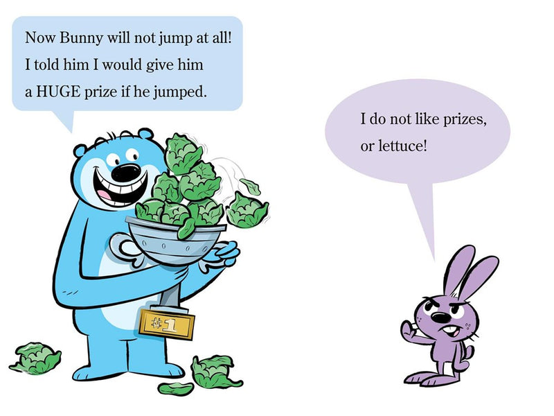 Bunny Will Not Jump!: Ready-to-Read Level 1