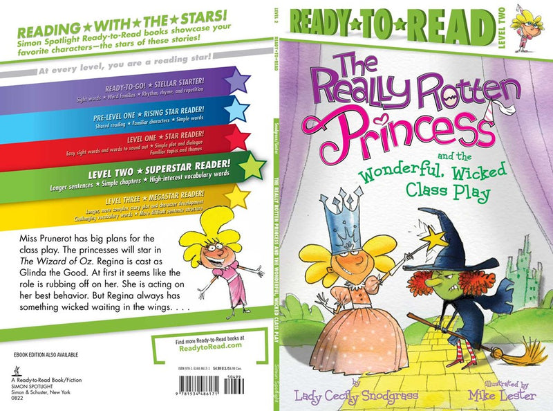 The Really Rotten Princess and the Wonderful, Wicked Class Play: Ready-to-Read Level 2