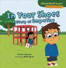 In Your Shoes: A Story of Empathy