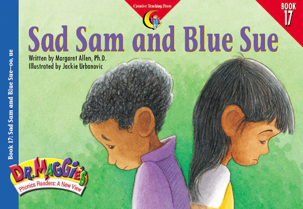 SAD SAM/BLUE SUE: DR MAGGIE'S READERS Book 17