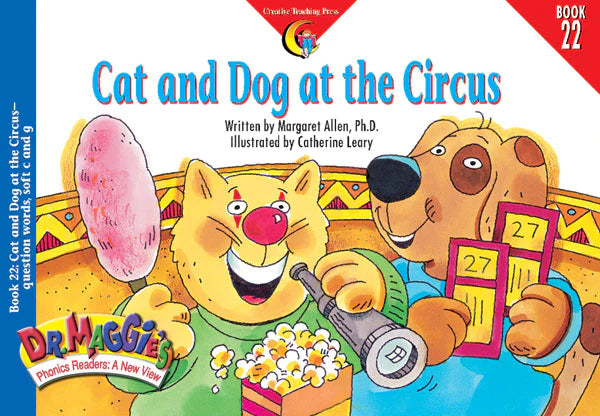 CAT/DOG AT THE CIRCUS: DR MAGGIE'S READERS Book 22