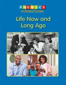 Life Now and Long Ago