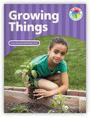 My World: Growing Things Big Book