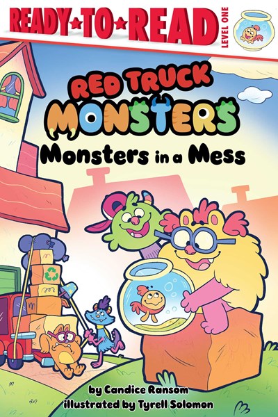 Monsters in a Mess: Ready-to-Read Level 1