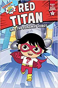 Red Titan and the Runaway Robot: Ready-to-Read Graphics Level 1