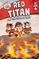Red Titan and the Floor of Lava: Ready-to-Read Graphics Level 1