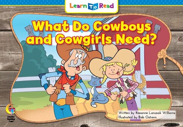 CTP: What Do Cowboys and Cowgirls Need?