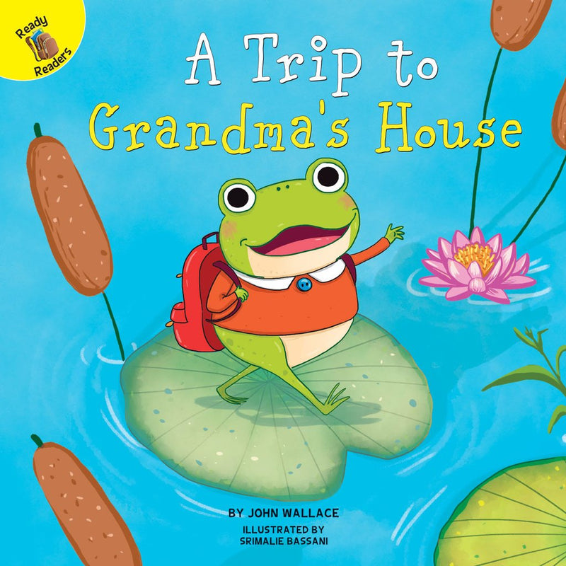 Ready Readers:A Trip to Grandma's House