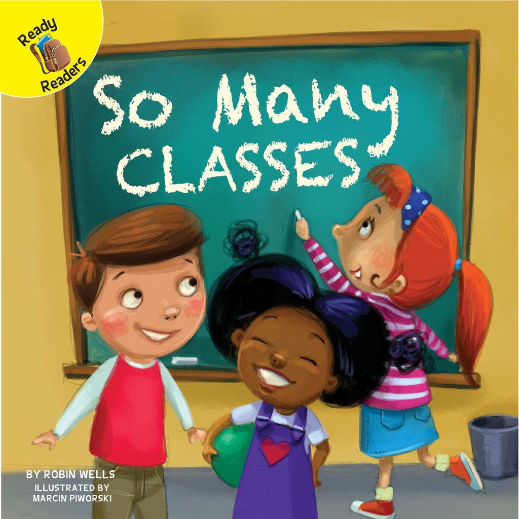 Ready Readers:So Many Classes