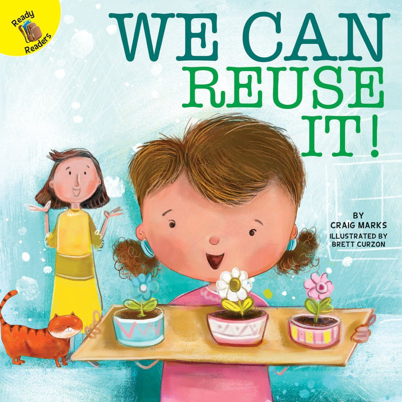 Ready Readers:We Can Reuse It!