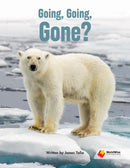 Worldwise Level P: Going, Going, Gone?