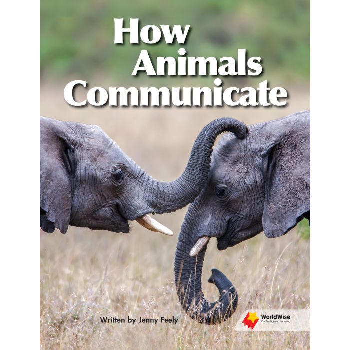 Worldwise Level S: How Animals Communicate
