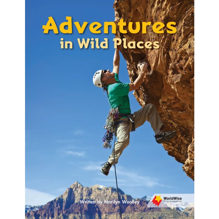 Worldwise Level S: Adventures in Wild Places