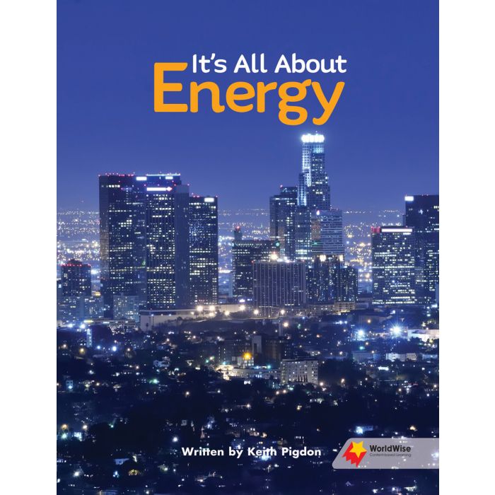 Worldwise Level S: It's All About Energy