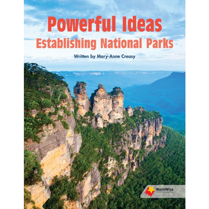 Worldwise Level U: Powerful Ideas: Establishing National Parks