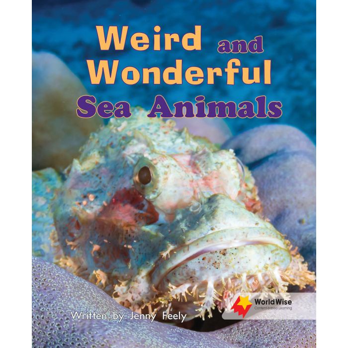 WorldWise Level  13-14:Weird and Wonderful Sea Animals