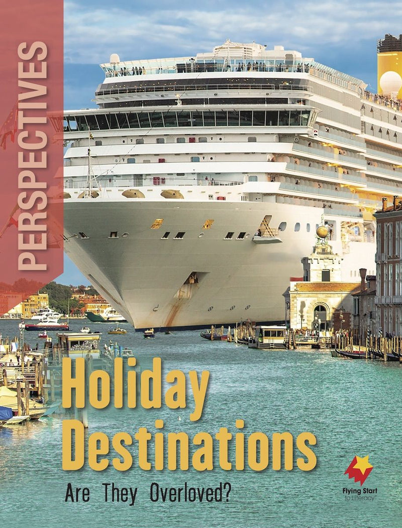FS Level S:Holiday Destinations: Are They Overloved?(Perspectives Book)