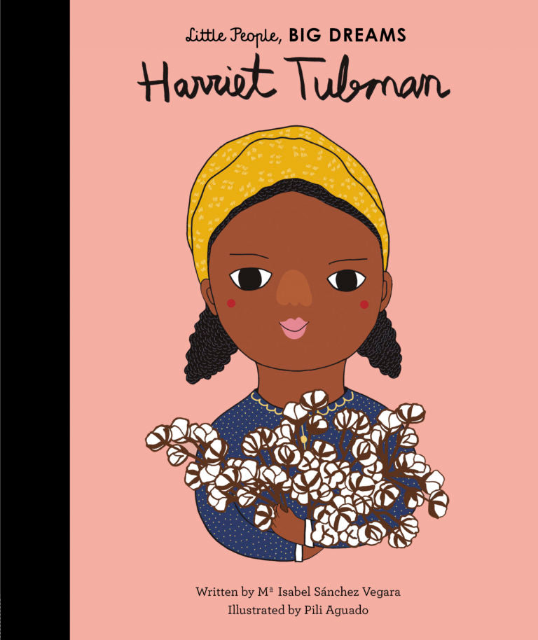 Little People, Big Dreams:Harriet Tubman(UK Ed.)